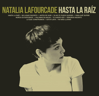 Portada del disco Hasta la Raíz de Natalia Lafourcade