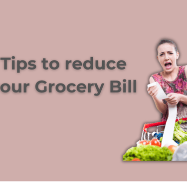 Tips to Reduce your Grocery Bill