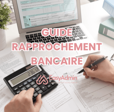 guide complet rapprochement bancaire entreprise easyadmin administratif