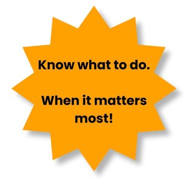 Orange starburst - know what to do. When it matters most!