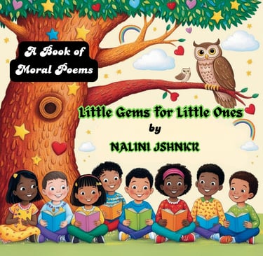 Little Gems for Little Ones: A Book of Moral Poems