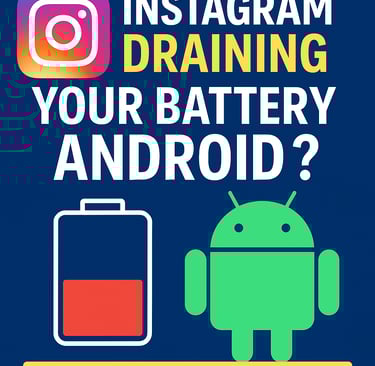 Instagram draining Android battery – Fix image