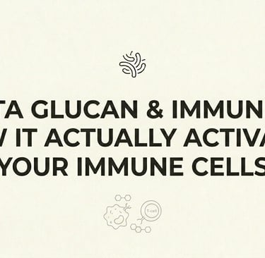 Beta Glucan & Immunity