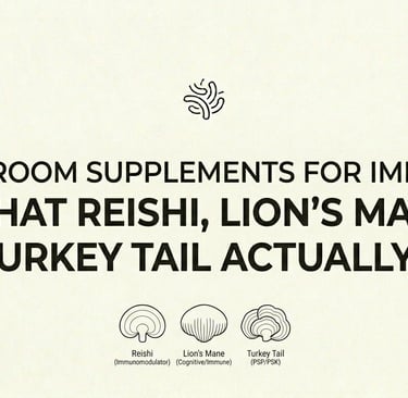 Mushroom Supplements for Immunity