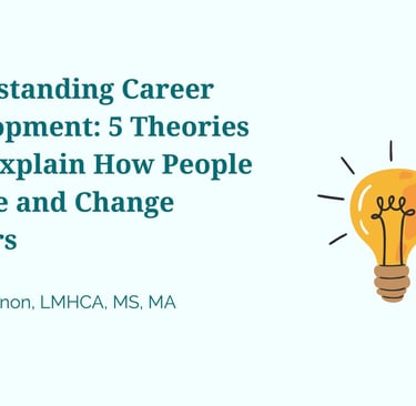 Graphic explaining career development theories with a lightbulb icon for professional growth.