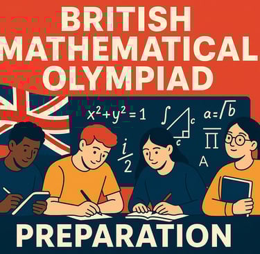 British Mathematical Olympiad prep