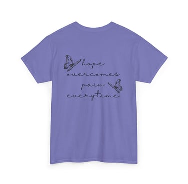 Hope Overcomes Pain Everytime with Butterflies Cotton Tee, Violet
