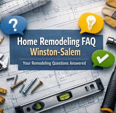 Home remodeling FAQ Winston-Salem guide with construction tools on blue house blueprints.