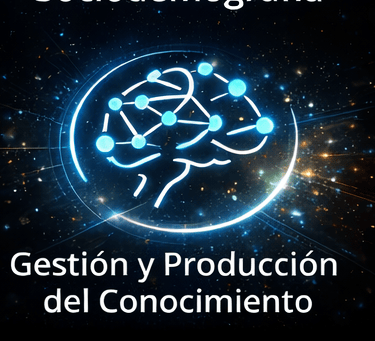 Gestión y Producción del Conocimiento