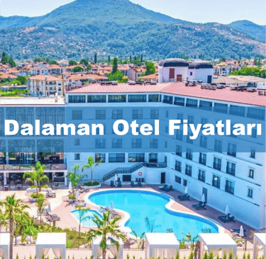 Dalaman Otel Fiyatları