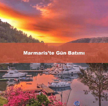 Marmaris'te Gün Batımı | Anında Rezervasyon