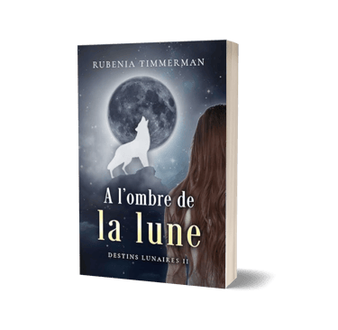 Mockup A l'ombre de la lune, saga Destins Lunaires - Rubenia Timmerman.