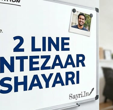 A whiteboard featuring the text 2 Line Intezaar Shayari in a home office setting with a man's photo.