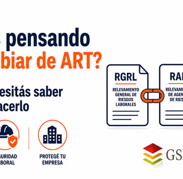 Guía RGRL RAR NTE - Documentación obligatoria antes de cambiar de ART - GSI Consultora