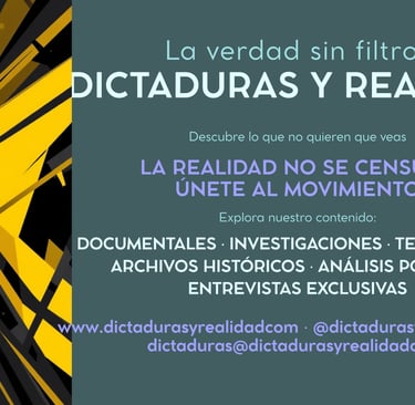 Poster for Dictaduras y Realidad featuring political documentaries and historical archives.