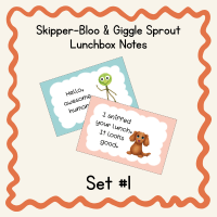 Skipper-Bloo and Giggle Sprout lunchbox notes