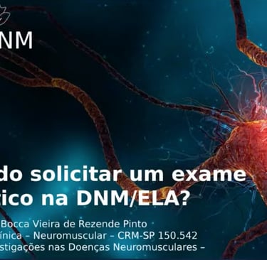 Esclerose Lateral Amiotrófica; Doença do Neurônio Motor; Testagem genética
