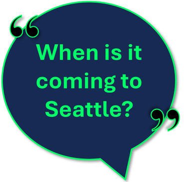A testimonial quote in a round graphic saying 'when is it coming to Seattle'