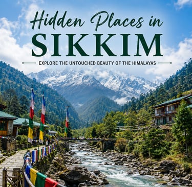 Discover Offbeat Sikkim with Soma Journeys