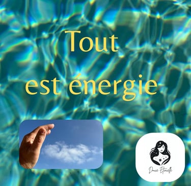 Tout est énergie