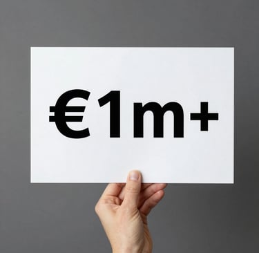 A hand holding a white sign showing the text €1m+ representing a one million euro investment.
