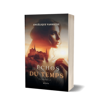 Saga Les échos du Temps tome 3 : Médéa - Angélique Vanhecke.