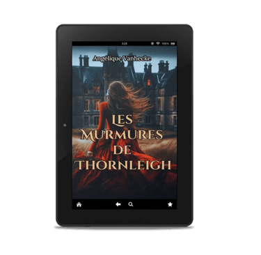 Découvrez la romance historique "Les Murmures de Thorleigh" gratuitement en ebook.