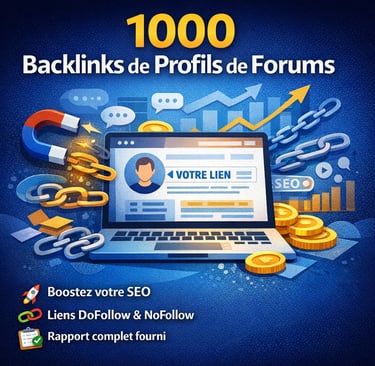 Boostez votre référencement avec 1000 backlinks de profils de forums