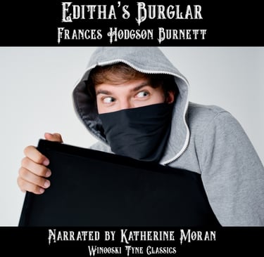 Editha's Burglar audiobook cover - a man in a hoodie and a mask on