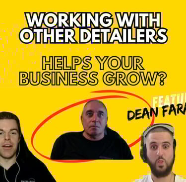 Episode 8: Why Networking with Other Detailers Will Skyrocket Your Business! (FT. DEAN FARANDATOS)