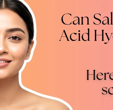 Can salicylic acid hydrate skin?