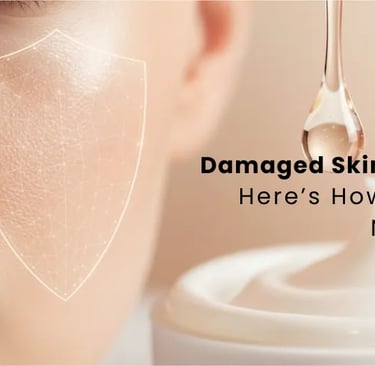 Damaged skin barrier