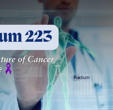 Is Radium 223 the feature of Cancer treatment