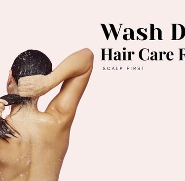 Step-by-step wash day hair care routine focused on scalp health and hair oiling
