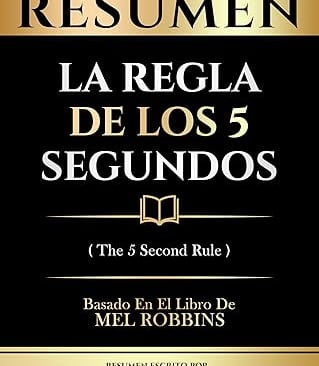 La regla de los 5 segundos
