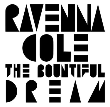 Ravenna Cole, The Bountiful Dream Album Cover