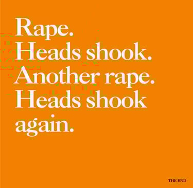 Write a Eight Word Story on Sexual Assualt