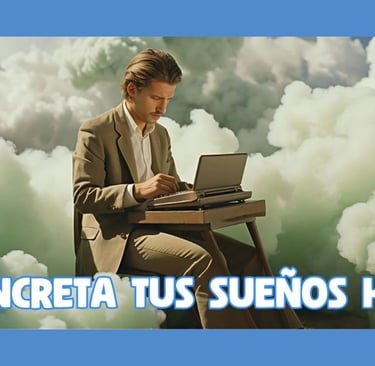 Concreta tus Sueños HOY