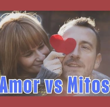 El Amor Real: Más allá de los mitos y las expectativas