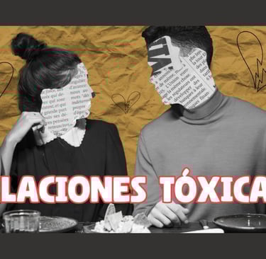 Relaciones Tóxicas: Soltar para Amar Bonito