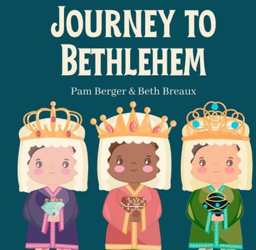 Journey to Bethlehem: A Three Wise Men Children's Book Paperback – July 14, 2023 by Pam Berger (Auth