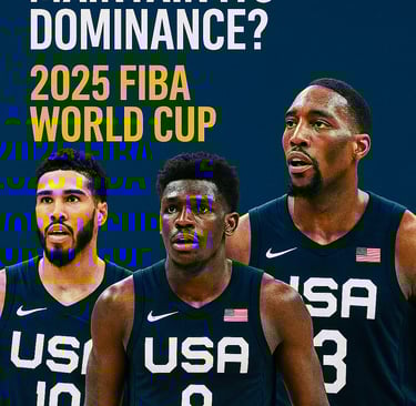Can team USA maintain its dominance at FIBA World Cup