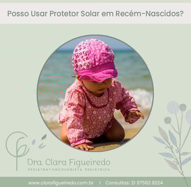 Devo usar protetor solar em rescém-nascidos?