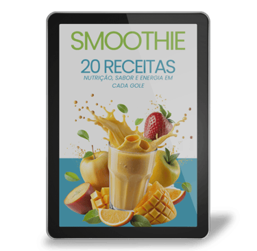 Descubra o Nosso Novo eBook: 20 Receitas Saudáveis de Smoothies