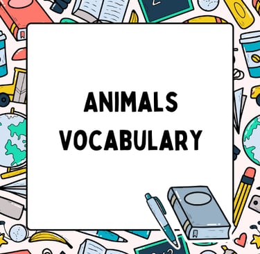 Animals Vocabulary