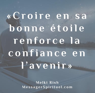 Croire en sa bonne étoile renforce la confiance en soi