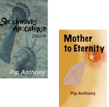 Two sci-fi book covers by Pip Anthony titled Shockwaves Apocalypse and Mother to Eternity.