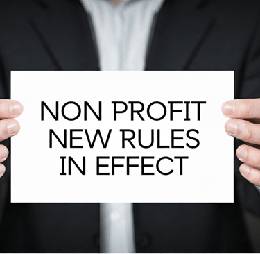 Non profit new rules in effect 