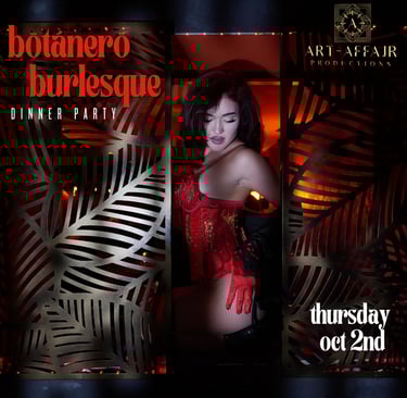 Burlesque - dinner party - Dinner and a show - live entertainment