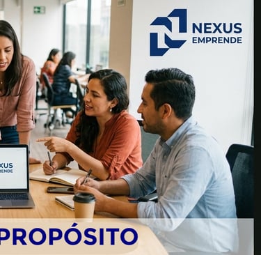 Desarrollo de habilidades, Nexus Emprende, Saber que hacer y hacerlo bien, así es como creces